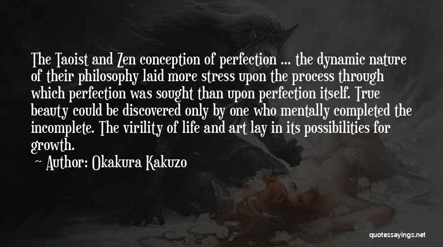 Beauty Of Nature And Life Quotes By Okakura Kakuzo