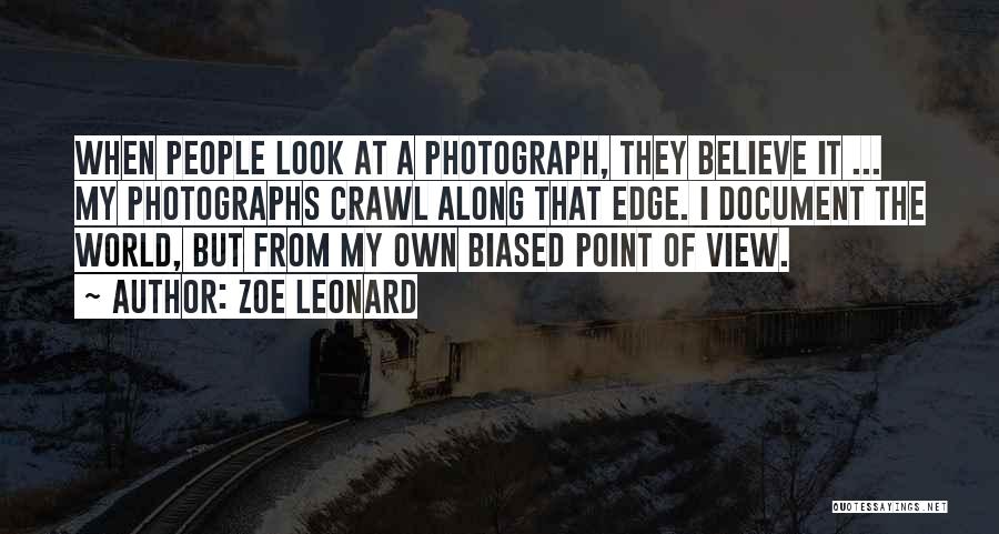 Beauty Of Northeast India Quotes By Zoe Leonard
