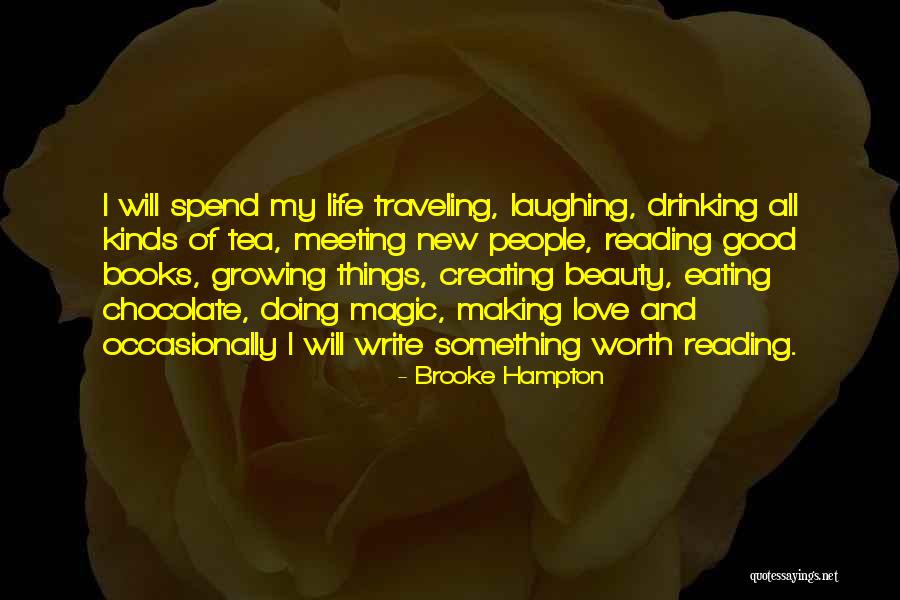 Beauty Of Reading Books Quotes By Brooke Hampton Beauty Of Reading Books Quotes By Brooke Hampton