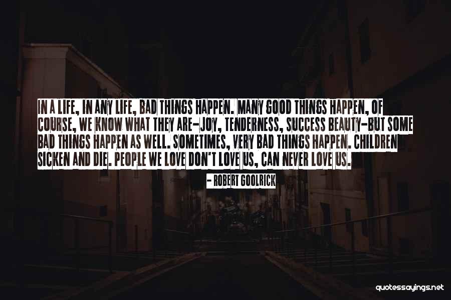 Beauty Of Success Quotes By Robert Goolrick Beauty Of Success Quotes By Robert Goolrick