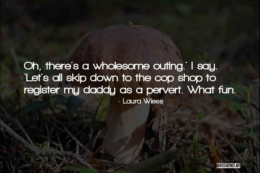 Beauty Of Succulents Quotes By Laura Wiess