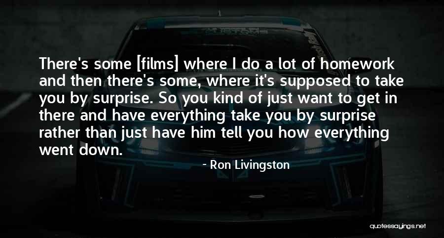 Beauty Of Succulents Quotes By Ron Livingston