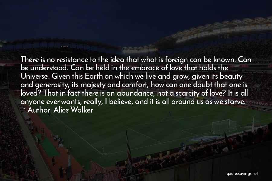Beauty Of The Earth Quotes By Alice Walker