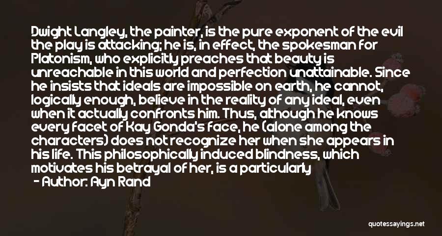 Beauty Of The Earth Quotes By Ayn Rand