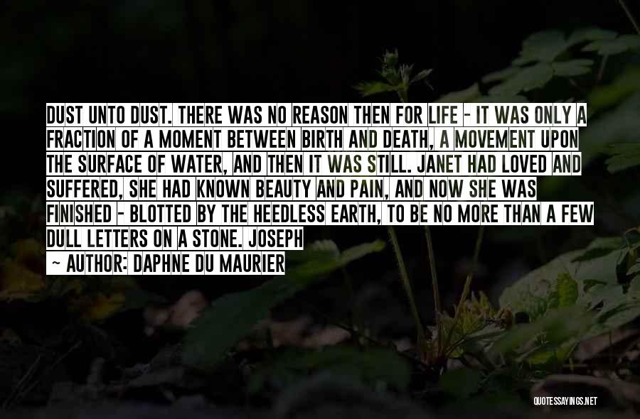 Beauty Of The Earth Quotes By Daphne Du Maurier