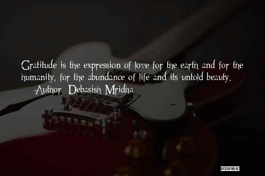 Beauty Of The Earth Quotes By Debasish Mridha