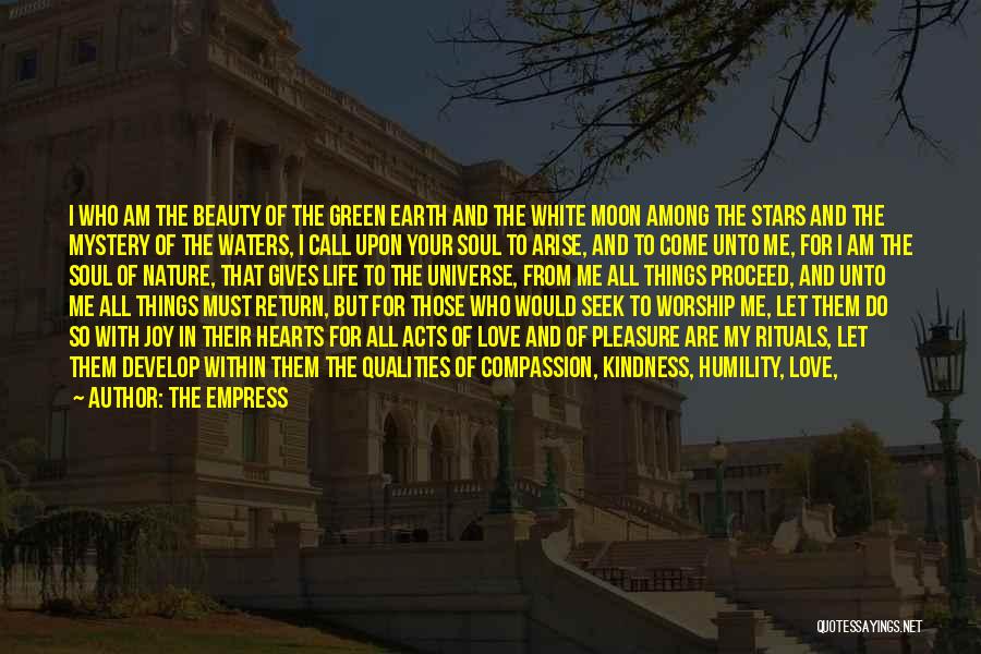 Beauty Of The Earth Quotes By The Empress