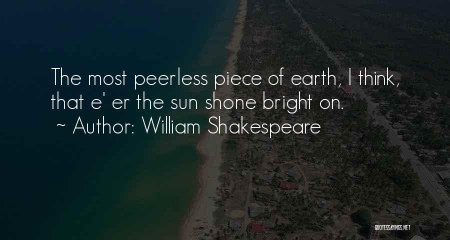 Beauty Of The Earth Quotes By William Shakespeare