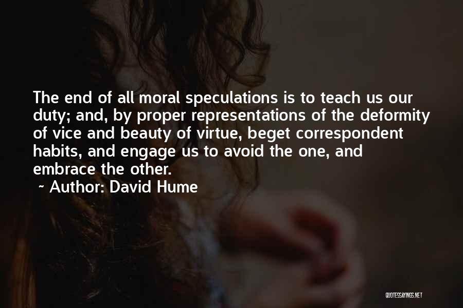 Beauty Of The End Quotes By David Hume