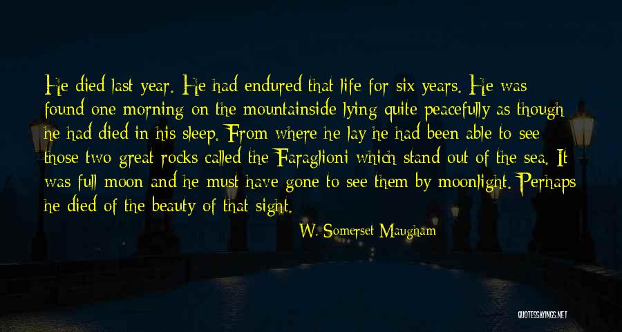 Beauty Of The Moon Quotes By W. Somerset Maugham Beauty Of The Moon Quotes By W. Somerset Maugham