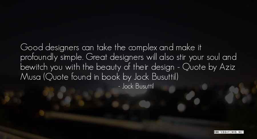 Beauty Of Your Soul Quotes By Jock Busuttil Beauty Of Your Soul Quotes By Jock Busuttil