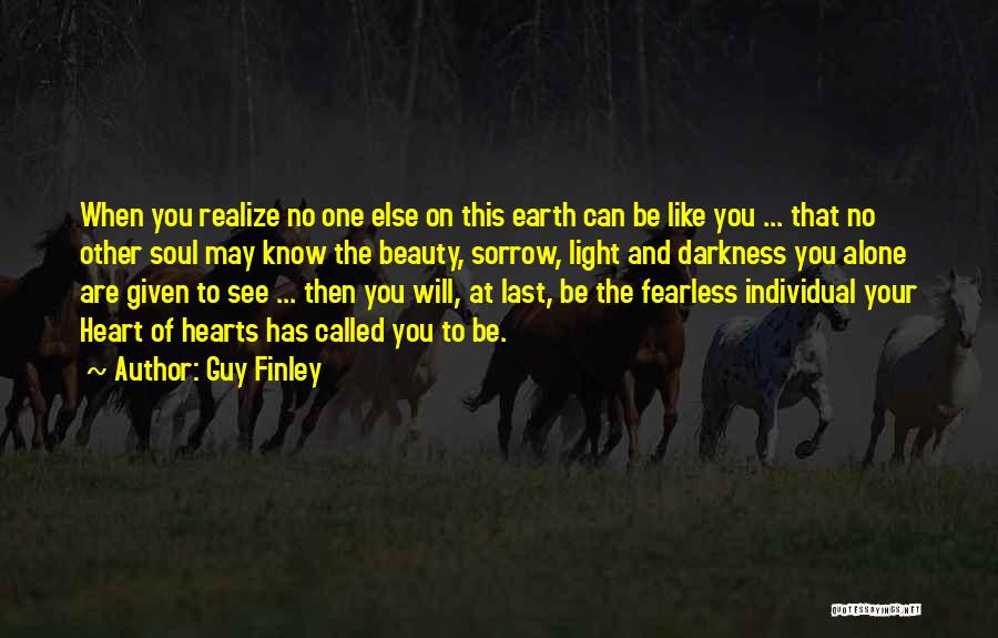 Beauty On Earth Quotes By Guy Finley