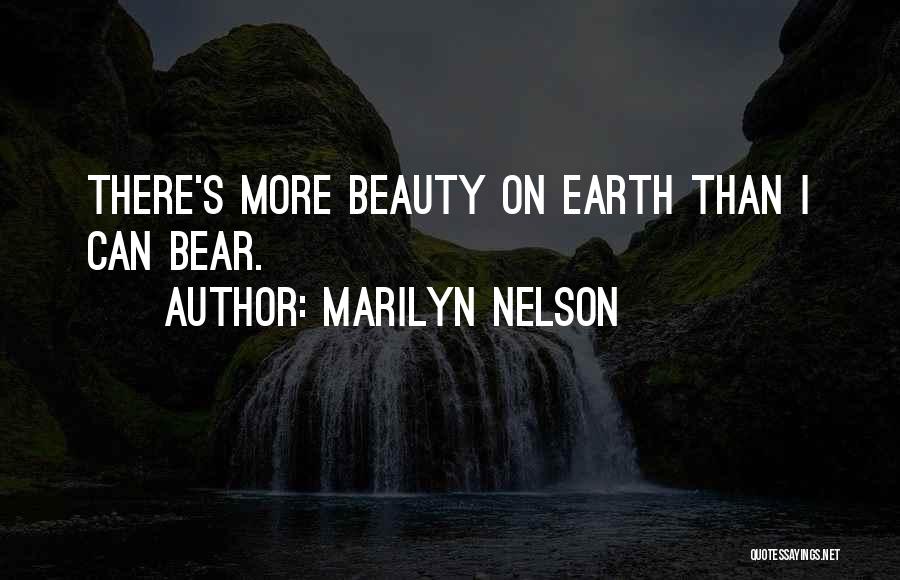 Beauty On Earth Quotes By Marilyn Nelson