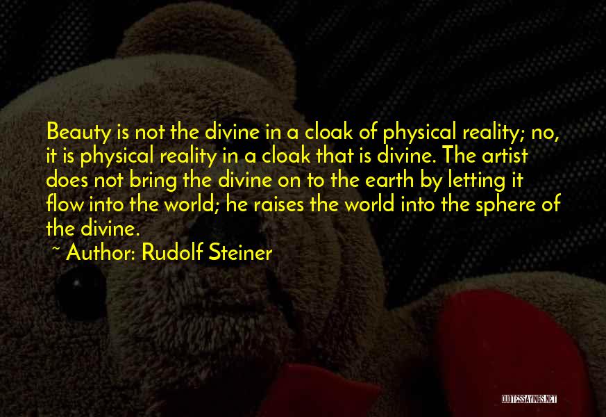 Beauty On Earth Quotes By Rudolf Steiner