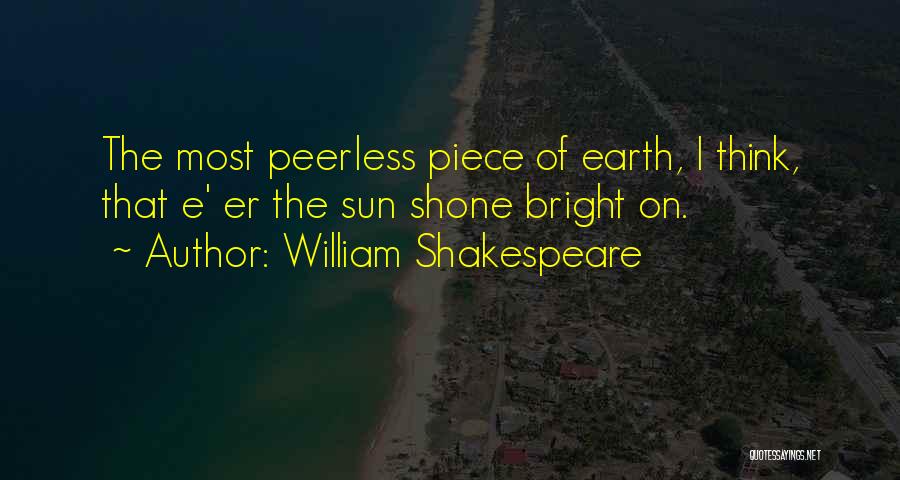 Beauty On Earth Quotes By William Shakespeare