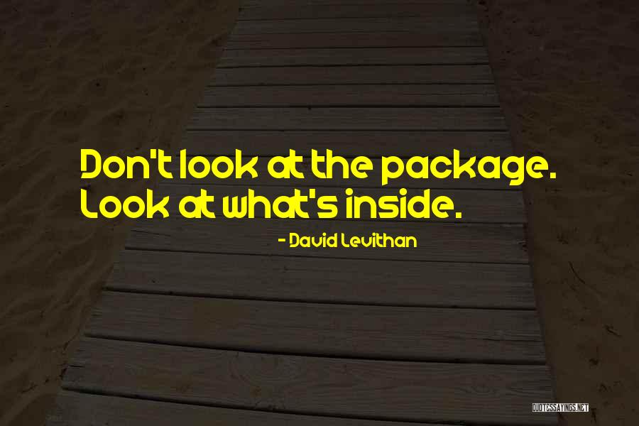 Beauty On The Inside And Out Quotes By David Levithan Beauty On The Inside And Out Quotes By David Levithan