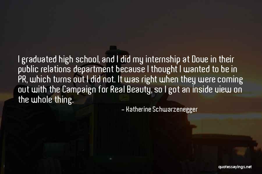 Beauty On The Inside And Out Quotes By Katherine Schwarzenegger Beauty On The Inside And Out Quotes By Katherine Schwarzenegger