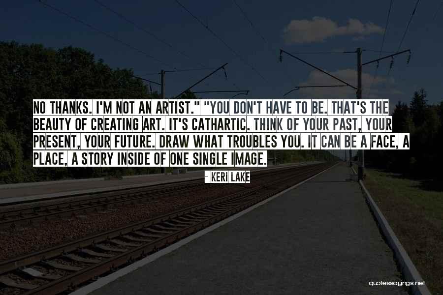 Beauty On The Inside And Out Quotes By Keri Lake Beauty On The Inside And Out Quotes By Keri Lake