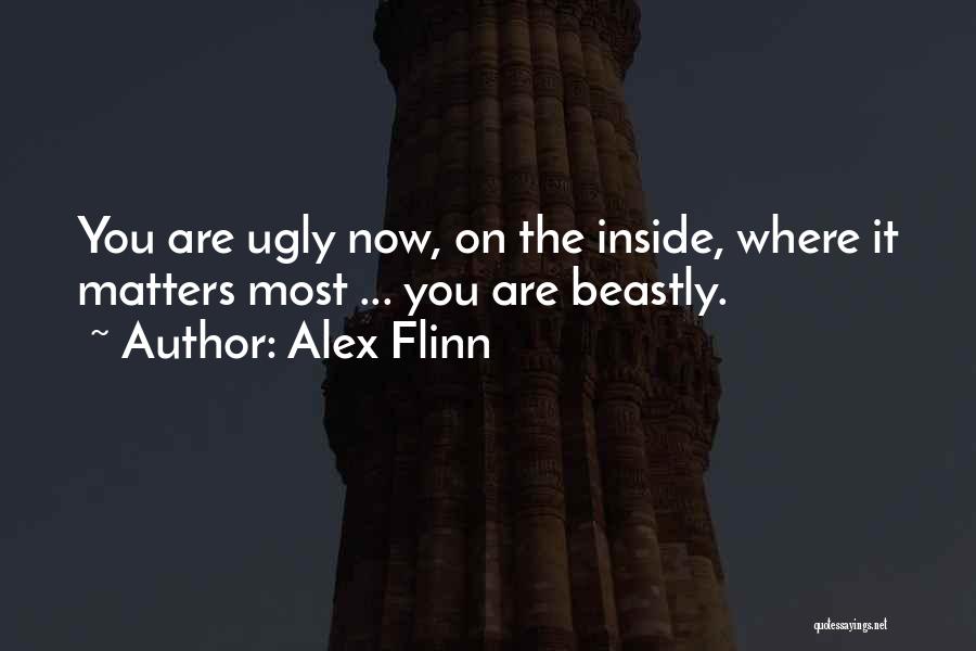 Beauty On The Inside Quotes By Alex Flinn