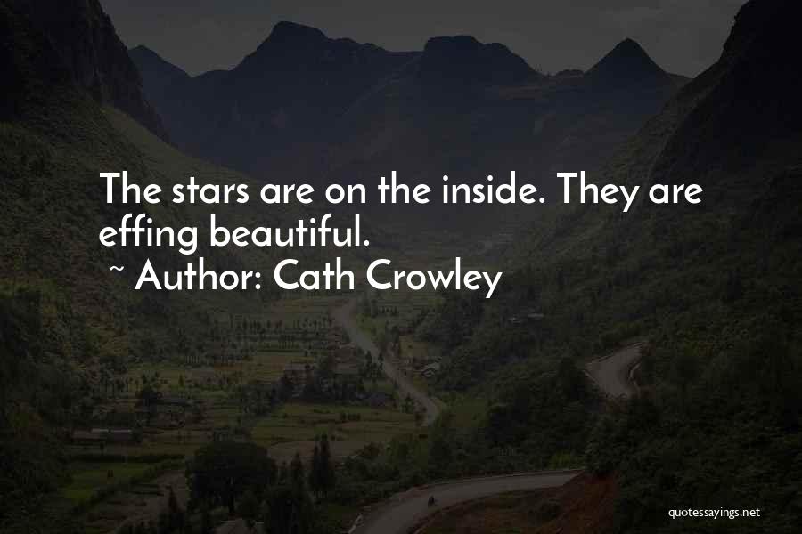 Beauty On The Inside Quotes By Cath Crowley