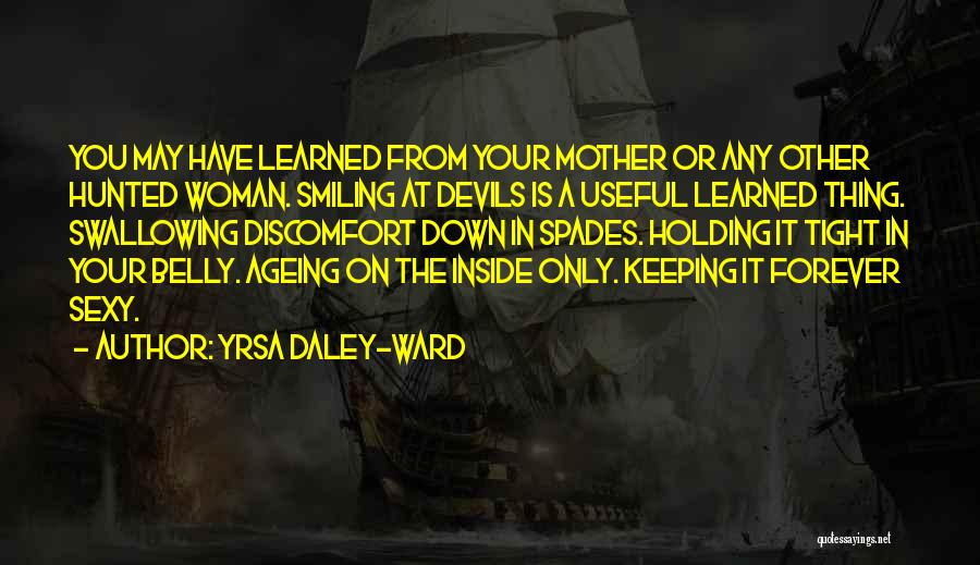 Beauty On The Inside Quotes By Yrsa Daley-Ward