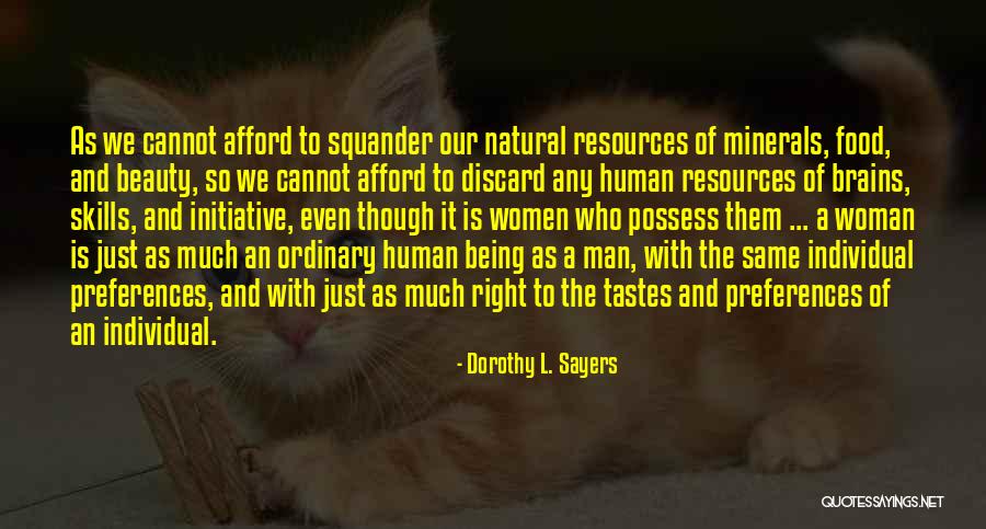 Beauty Or Brains Quotes By Dorothy L. Sayers Beauty Or Brains Quotes By Dorothy L. Sayers