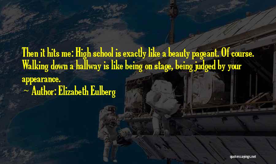 Beauty Pageant Quotes By Elizabeth Eulberg