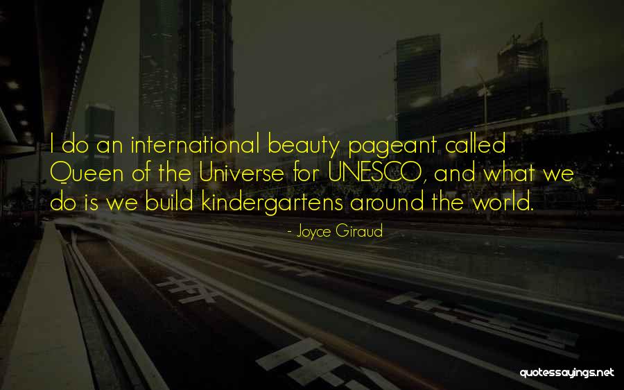 Beauty Pageant Quotes By Joyce Giraud