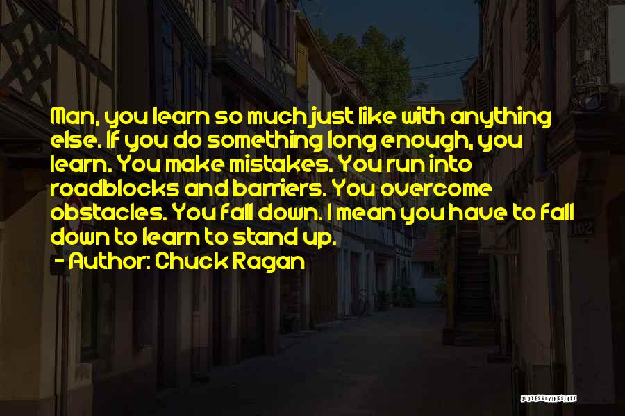 Beauty Patama Quotes By Chuck Ragan