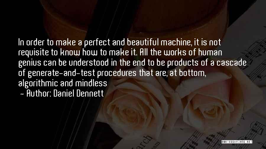 Beauty Patama Quotes By Daniel Dennett