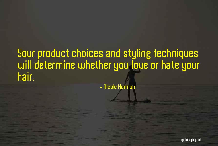 Beauty Product Quotes By Nicole Harmon