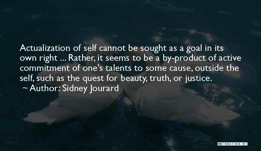 Beauty Product Quotes By Sidney Jourard Beauty Product Quotes By Sidney Jourard
