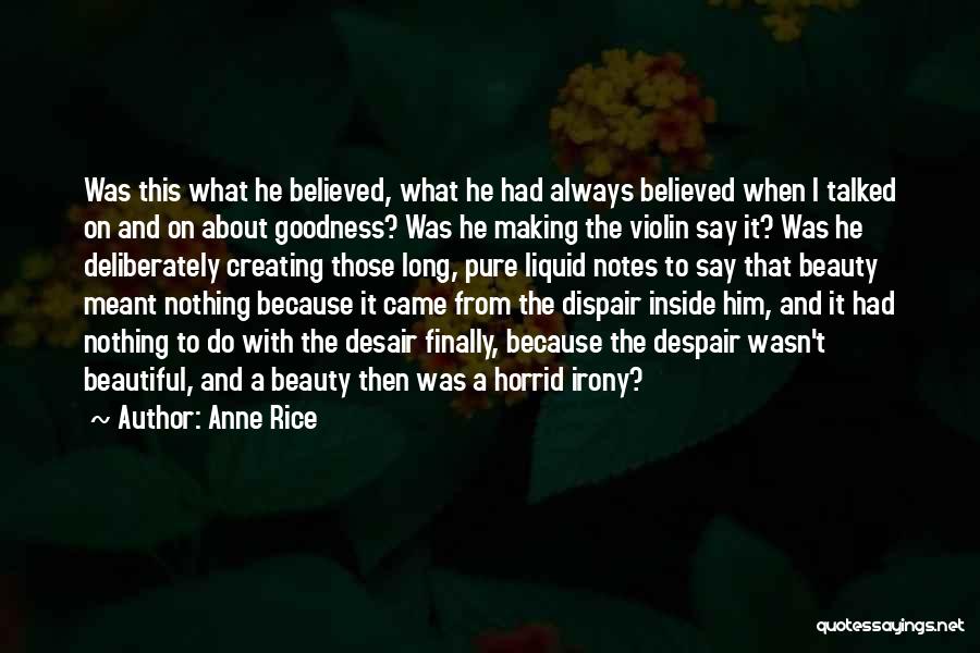 Beauty Pure Quotes By Anne Rice Beauty Pure Quotes By Anne Rice