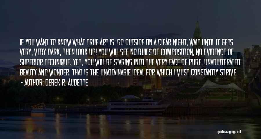 Beauty Pure Quotes By Derek R. Audette