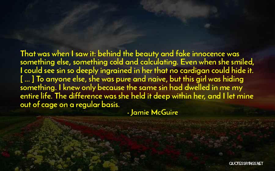 Beauty Pure Quotes By Jamie McGuire