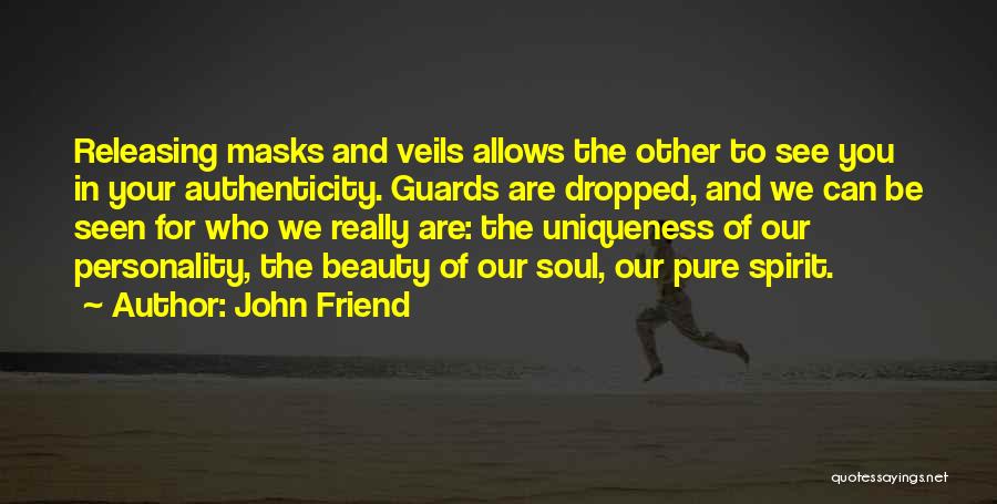 Beauty Pure Quotes By John Friend