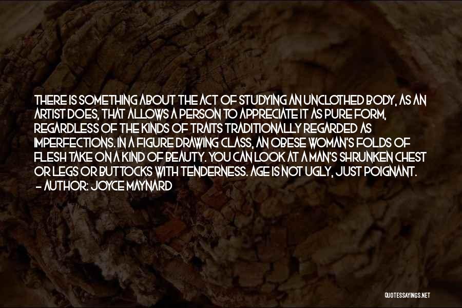 Beauty Pure Quotes By Joyce Maynard