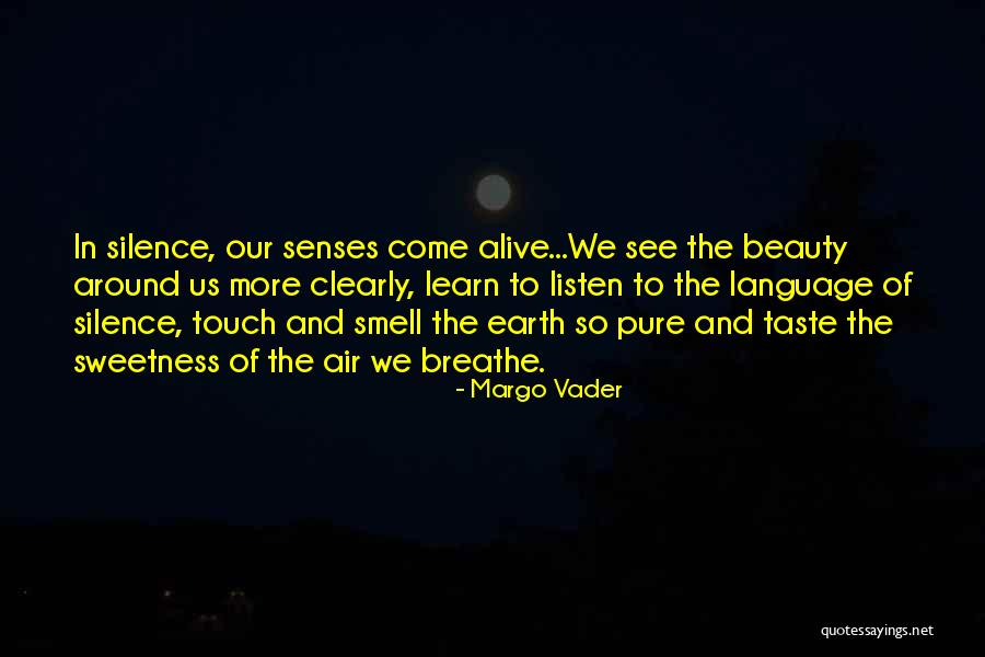 Beauty Pure Quotes By Margo Vader