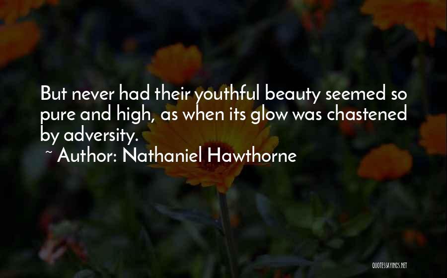 Beauty Pure Quotes By Nathaniel Hawthorne