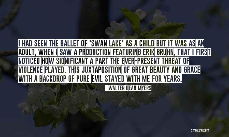 Beauty Pure Quotes By Walter Dean Myers