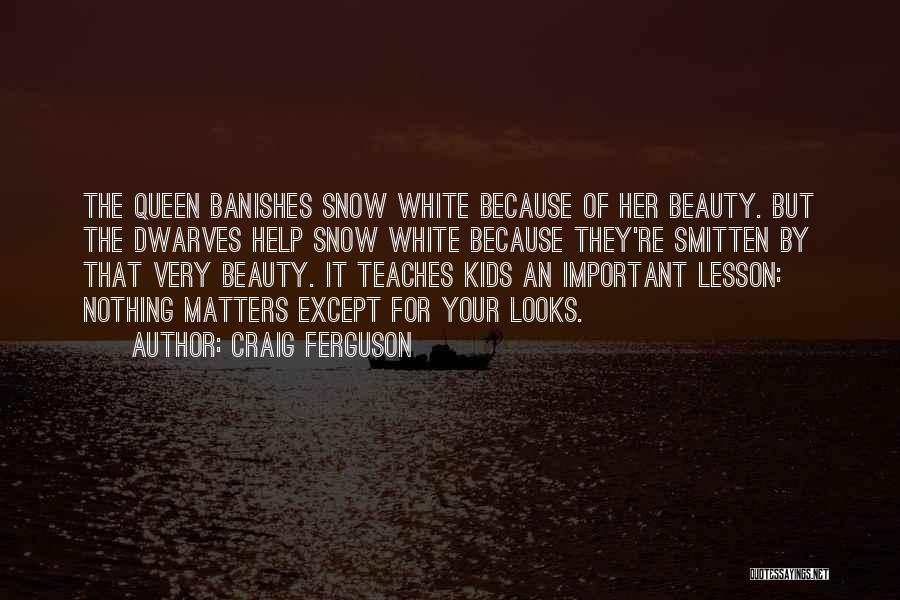 Beauty Queens Quotes By Craig Ferguson