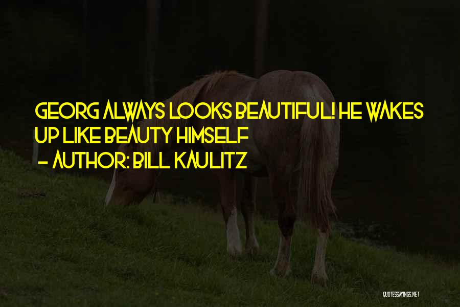 Beauty Quotes By Bill Kaulitz