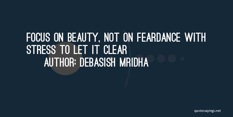 Beauty Quotes By Debasish Mridha