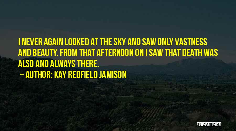 Beauty Quotes By Kay Redfield Jamison