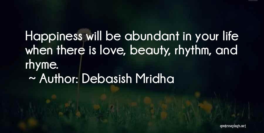 Beauty Rhyme Quotes By Debasish Mridha