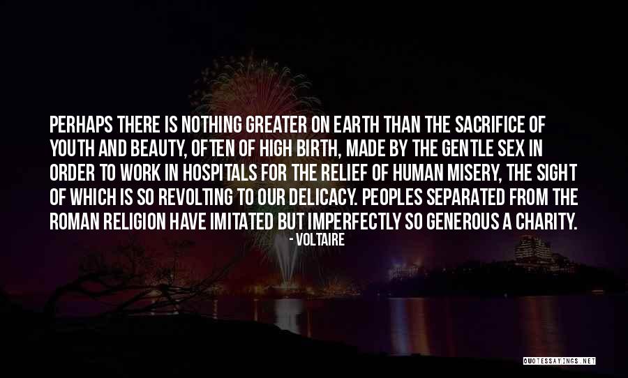 Beauty Sacrifice Quotes By Voltaire Beauty Sacrifice Quotes By Voltaire