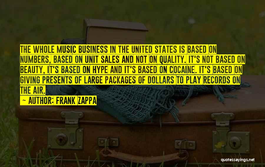 Beauty Sales Quotes By Frank Zappa