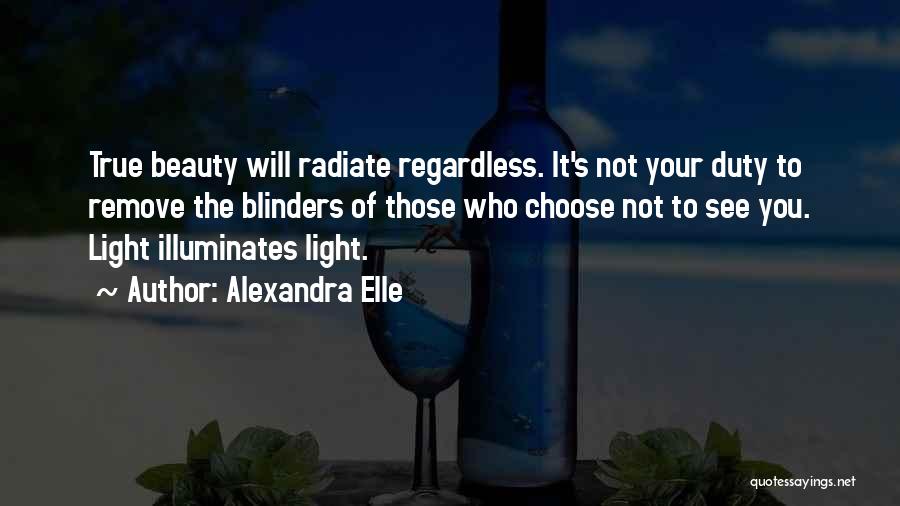 Beauty See Quotes By Alexandra Elle
