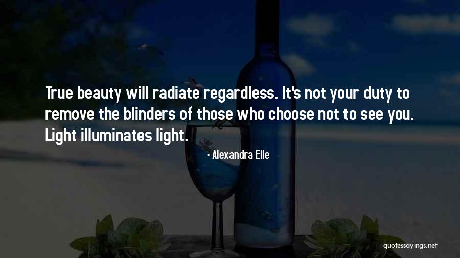 Beauty See Quotes By Alexandra Elle