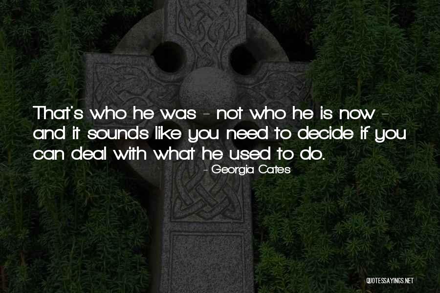 Beauty Series Quotes By Georgia Cates Beauty Series Quotes By Georgia Cates
